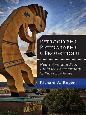 cover image of Petroglyphs, Pictographs, and Projections